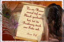 Wo ein Messer einmal tief ins Fleisch geschnitten hat, tut die Berührung durch eine Feder weh.