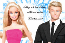 Hey, ich bin Ken, willst du meine Barbie sein?