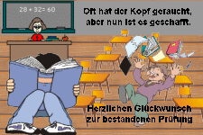 Oft hat der Kopf geraucht, aber nun ist es geschafft. Herzlichen Grlückwunsch zur bestandenen Prüfung.