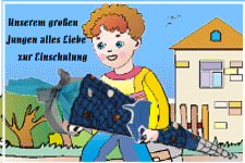 Unserem großen Jungen alles Liebe zur Einschulung
