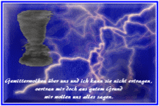 Gewitterwolken über uns und ich kann sie nicht ertragen, vertrau mir doch aus gutem Grund, wir wollen uns alles sagen.