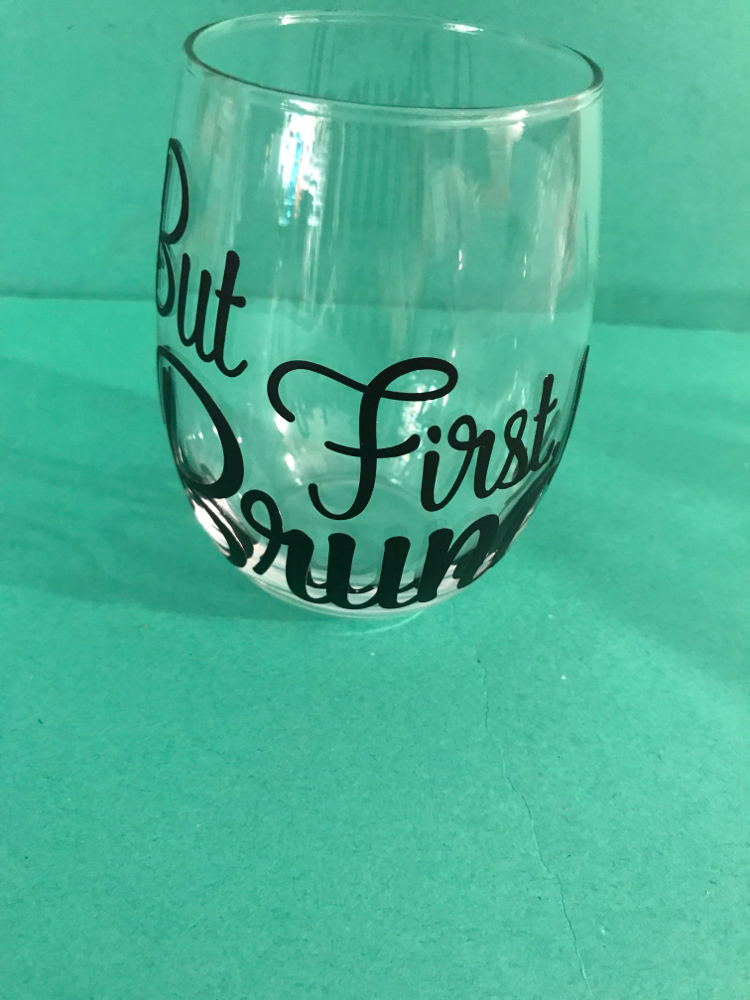 "But First Brunch" Stemless Wine Glass