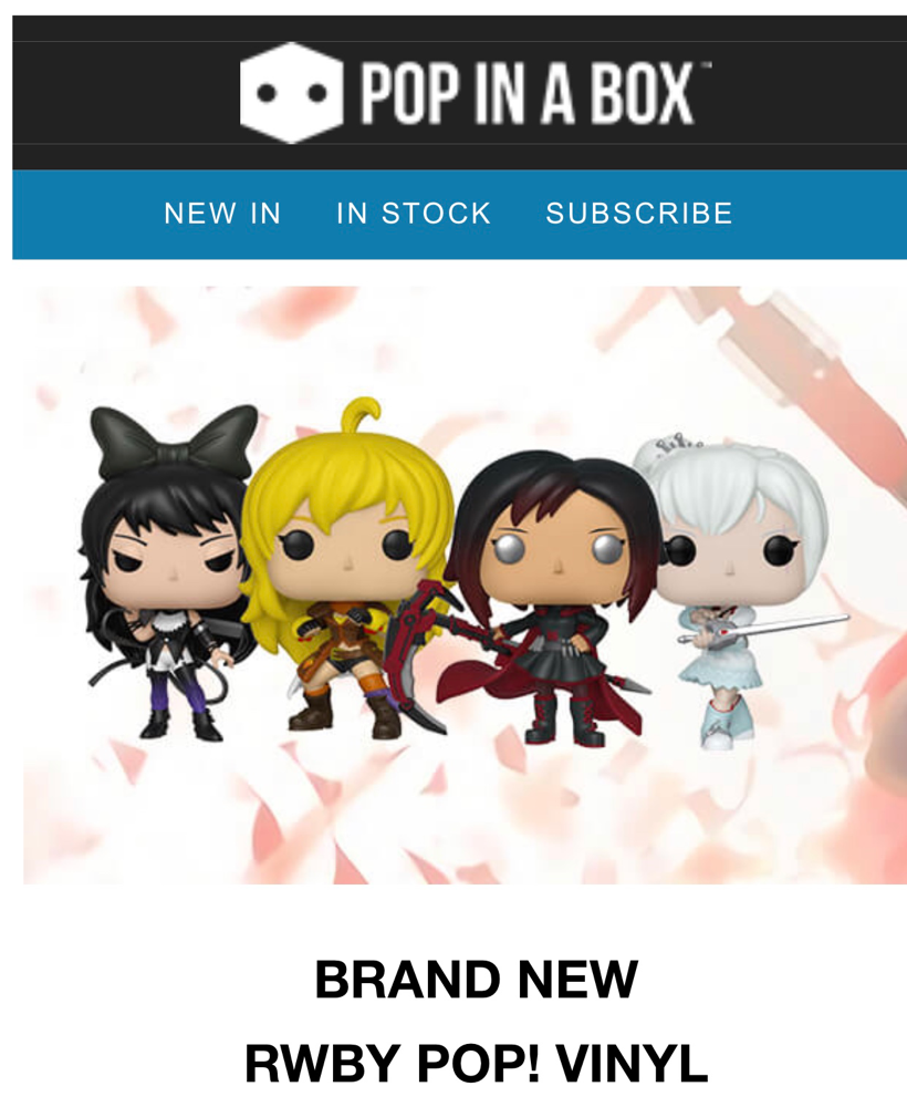 Pop in a box pre order RWBY Pop! Vinyl