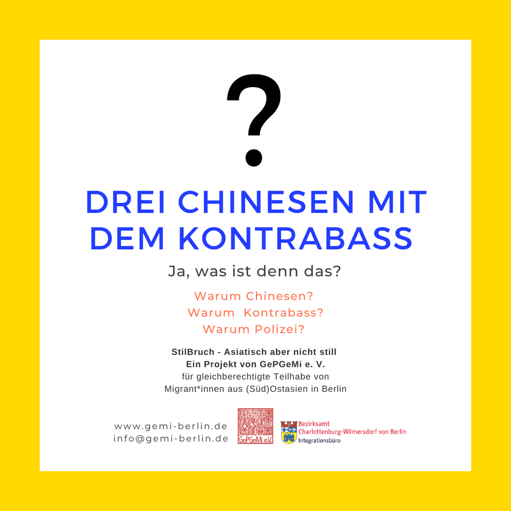 „Drei Chinesen mit dem Kontrabass" - Ja, was ist denn das?