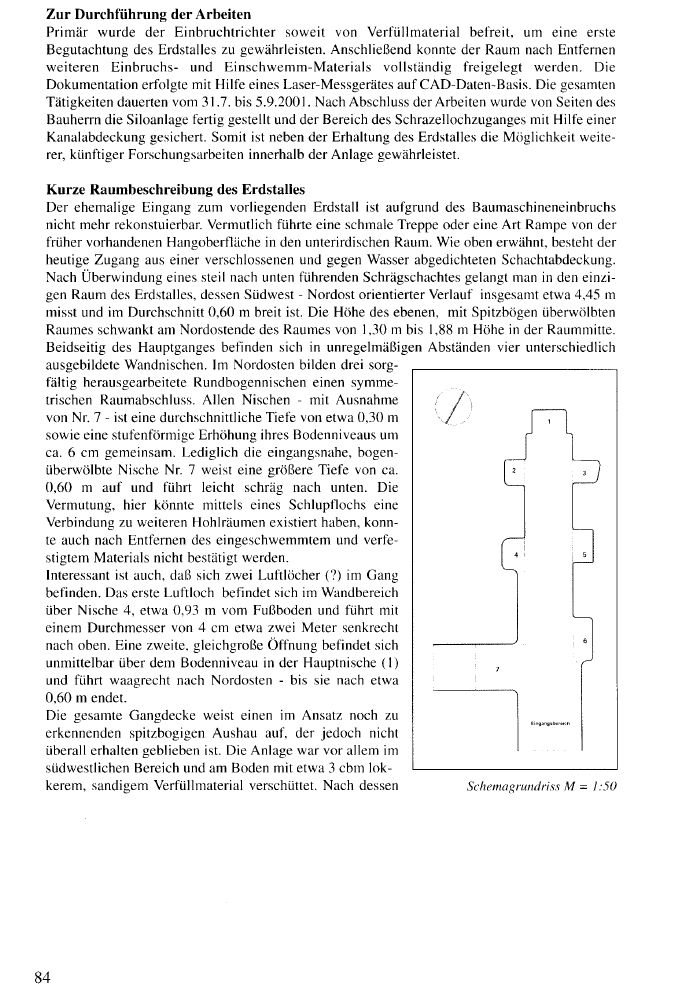 Quelle: Der Erdstall, Heft 29/S. 81ff/Claudia Geilersdörfer, Franz Grötzinger