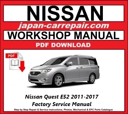 Nissan Quest E52 (RE52) 2011-2017 Factory Service Manual