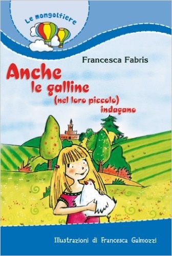 ANCHE LE GALLINE - ED.PAOLINE