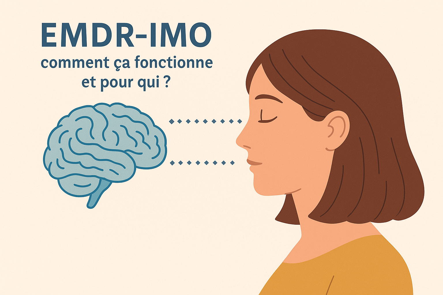 L'EMDR-IMO : Comment ça fonctionne et pour qui ?