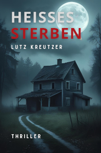 Thriller Heißes Sterben
