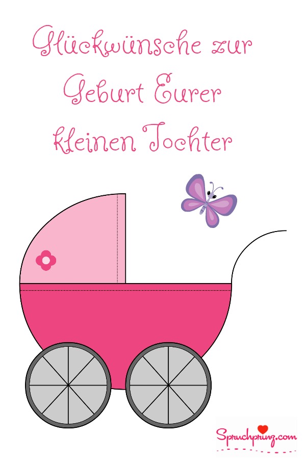 14 Glückwünsche zur Geburt (+ persönliche Sprüche für Mädchen + Junge