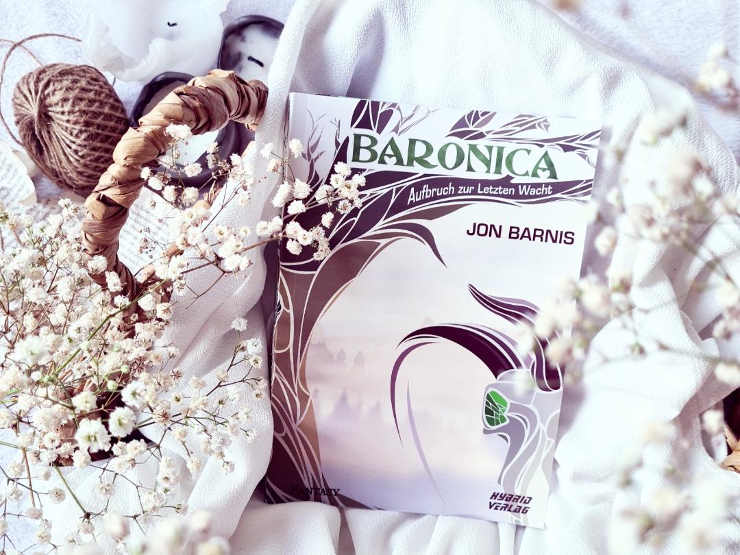 Rezension | Baronica: Aufbruch zur letzten Wacht von Jon Barnis
