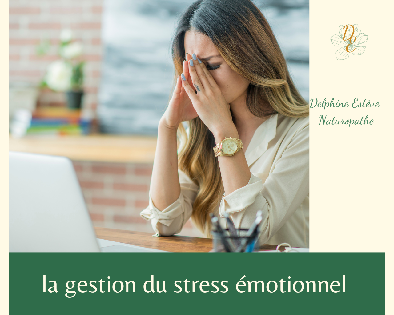 la gestion du stress émotionnel avec la naturopathie