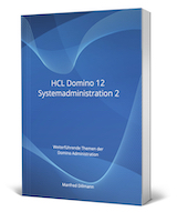 Neues Buch: HCL Domino 12 Systemadministration 2 (Deutsch)