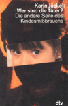 Sind sexuelle Kindesmissbrauchende immer nur Männer und Opfer immer nur Mädchen? Eine kritische Auseinandersetzung mit Täterinnen und Tätern und ein Plädoyer für mehr Opferschutz für Mädchen und Jungen.