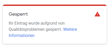 Ihr Google Unternehmensprofil wurde gesperrt?