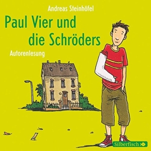 Andreas Steinhöfel: Paul Vier und die Schröders/Leseträumchen