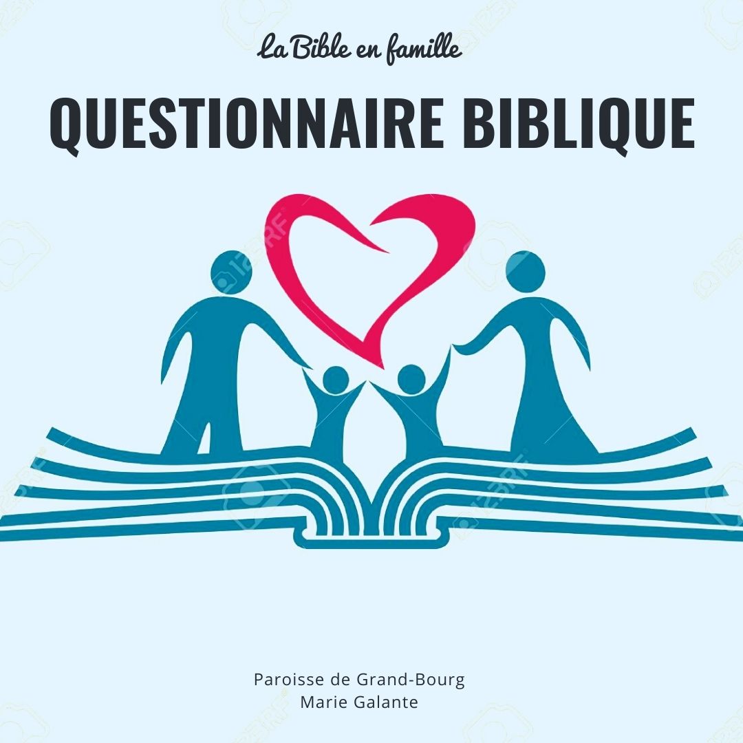 Le questionnaire biblique de la semaine