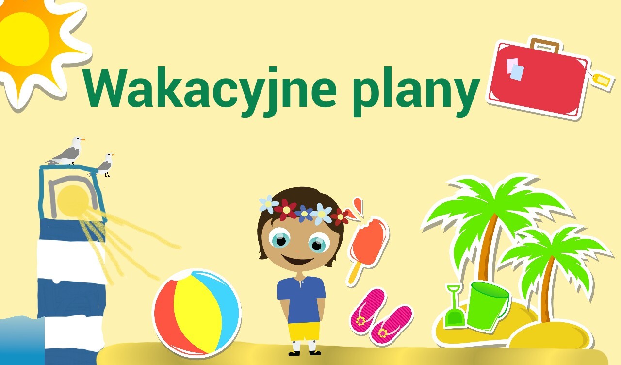 Wakacje Niech yj Wakacje Strona Internetowa Patyczakitableciaki wakacje-niech-yj-wakacje-strona-internetowa-patyczakitableciaki
