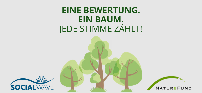 Aktion: Eine Bewertung - ein Baum