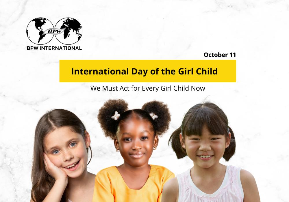 International Day of the Girl Child - We Must Act Now