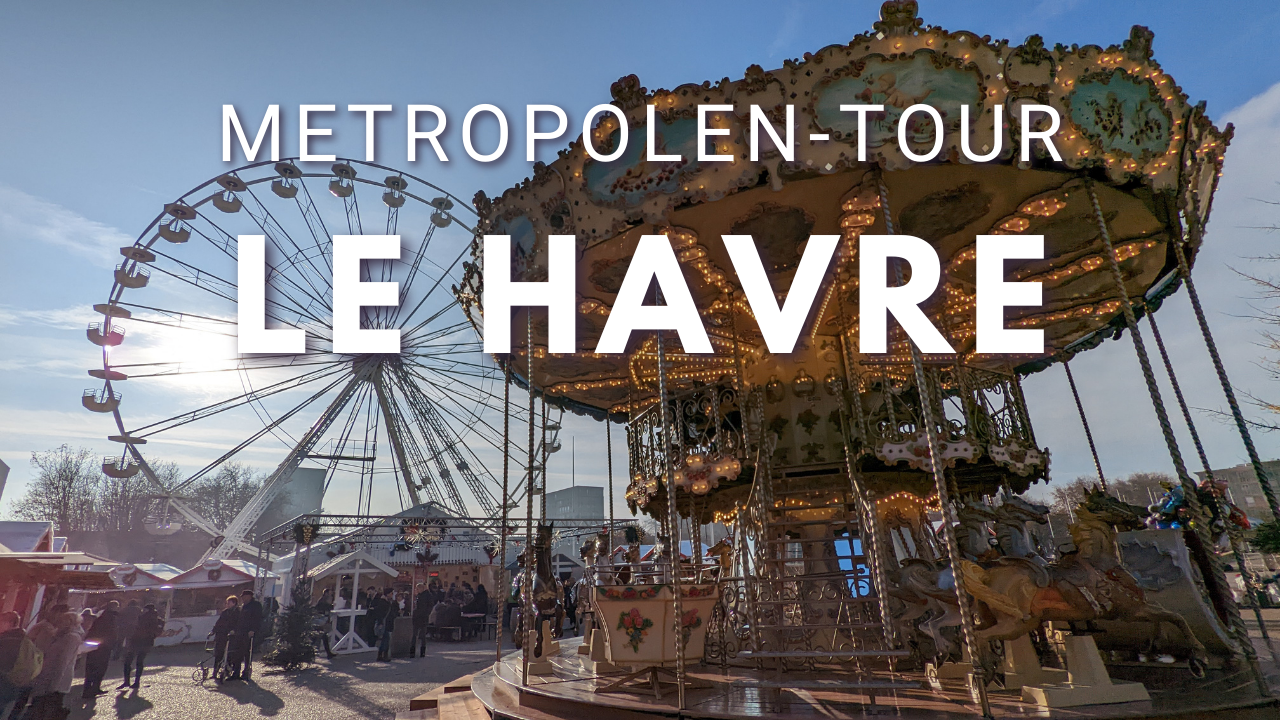 Le Havre - AIDAprima Metropolen Tour 2022