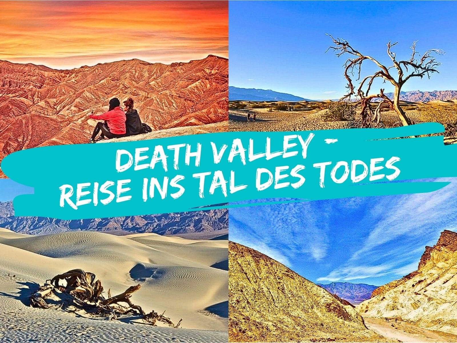 Death Valley National Park: Sehenswürdigkeiten & Geheimtipps