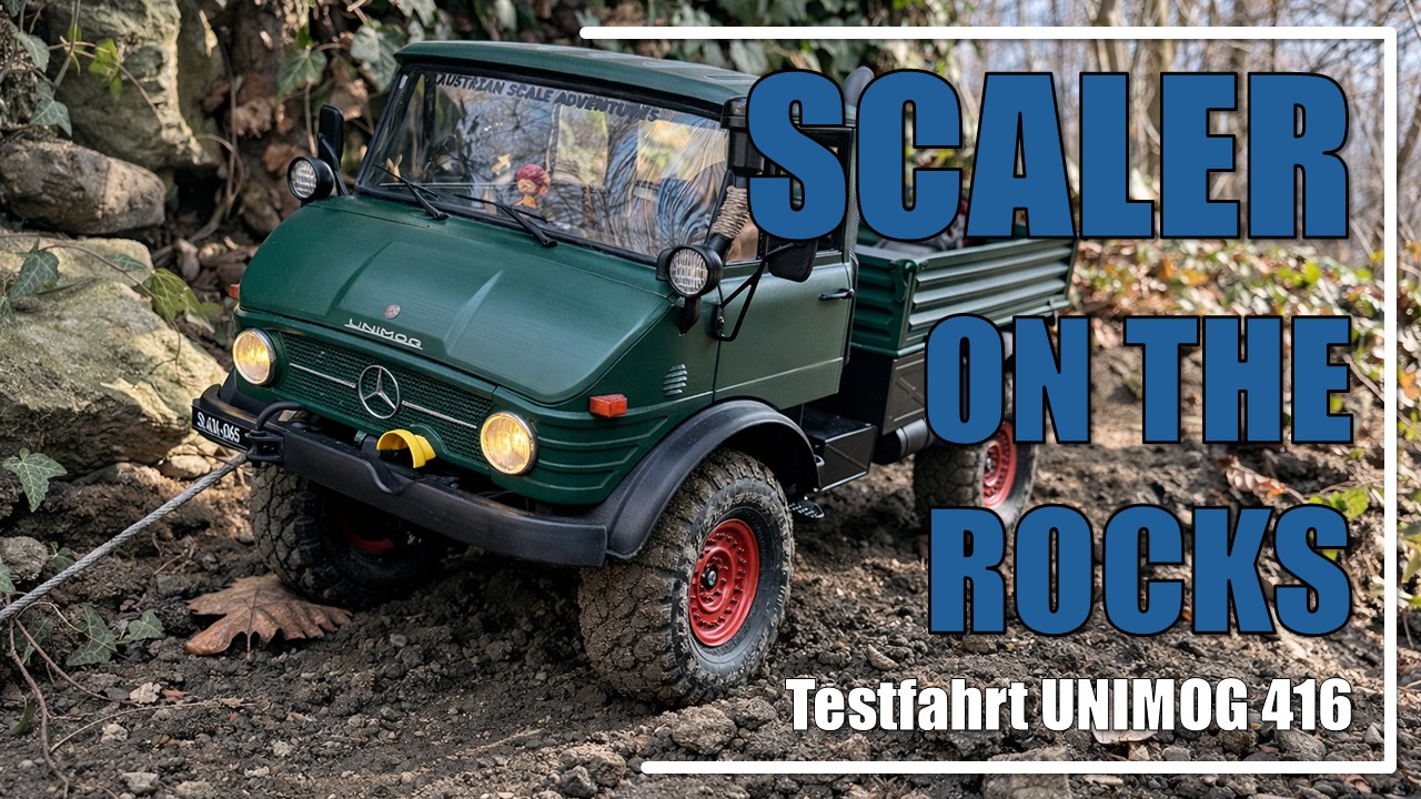Scaler on the Rocks - Testfahrt Unimog 416