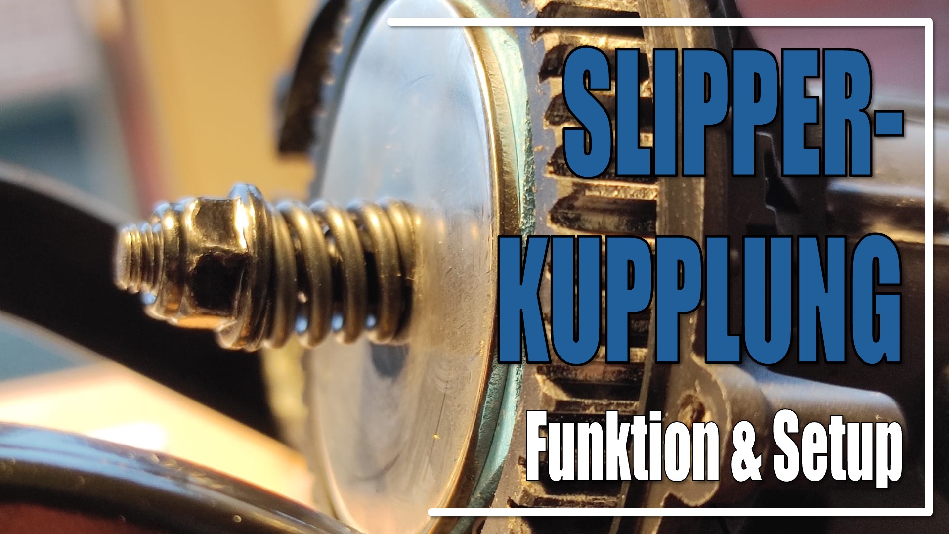 Slipperkupplung / Rutschkupplung - Aufbau & Funktion