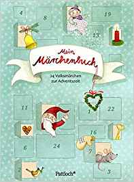 "Michaela Brinkmeier", "Mein Märchenbuch. 24 Volksmärchen zur Adventszeit"