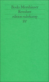 Bodo Morshäuser, Revolver
