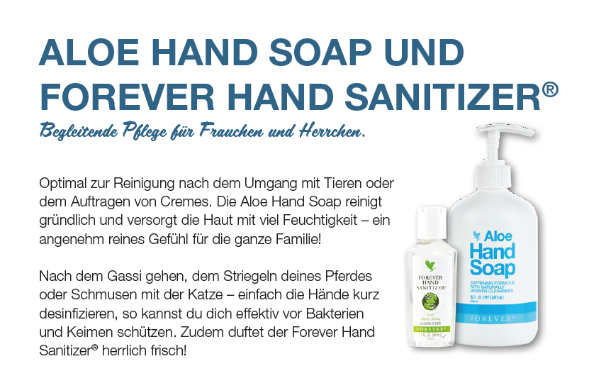 Aloe Handsoap und Forvever Hand Sanitizer