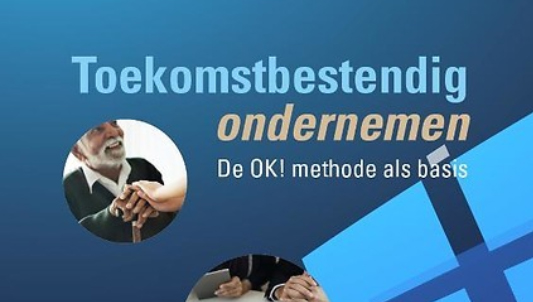 OK! Methode - Toekomstbestendig ondernemen -