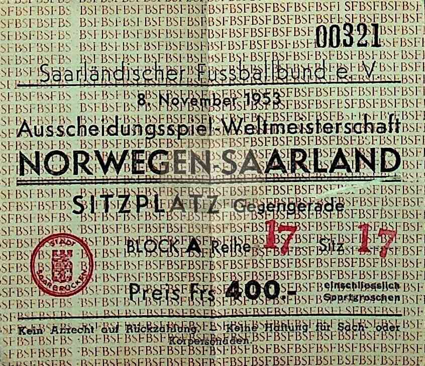 19531108 Ticket Norwegen Saarland in Saarbrücken Wm Qualifikationsspiel 