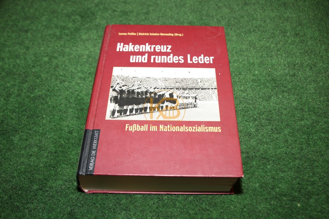 Hakenkreuz und rundes Leder Fußball im Nationalsozialismus