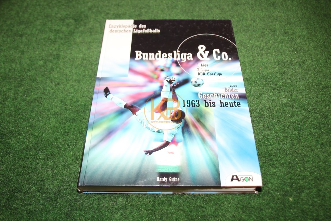 Bundesliga & Co Geschichten von 1963 bis heute vom Agon Verlag.