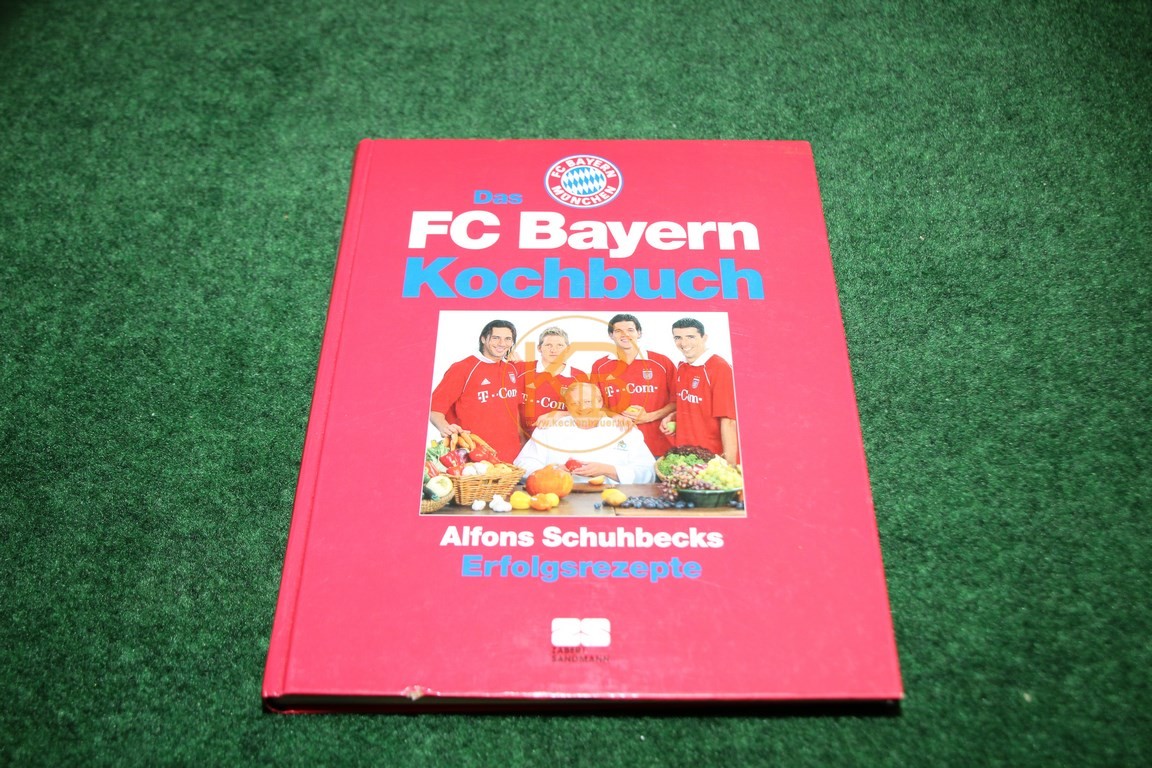 Das FC Bayern Kochbuch Alfons Schuhbecks Erfolgsrezepte