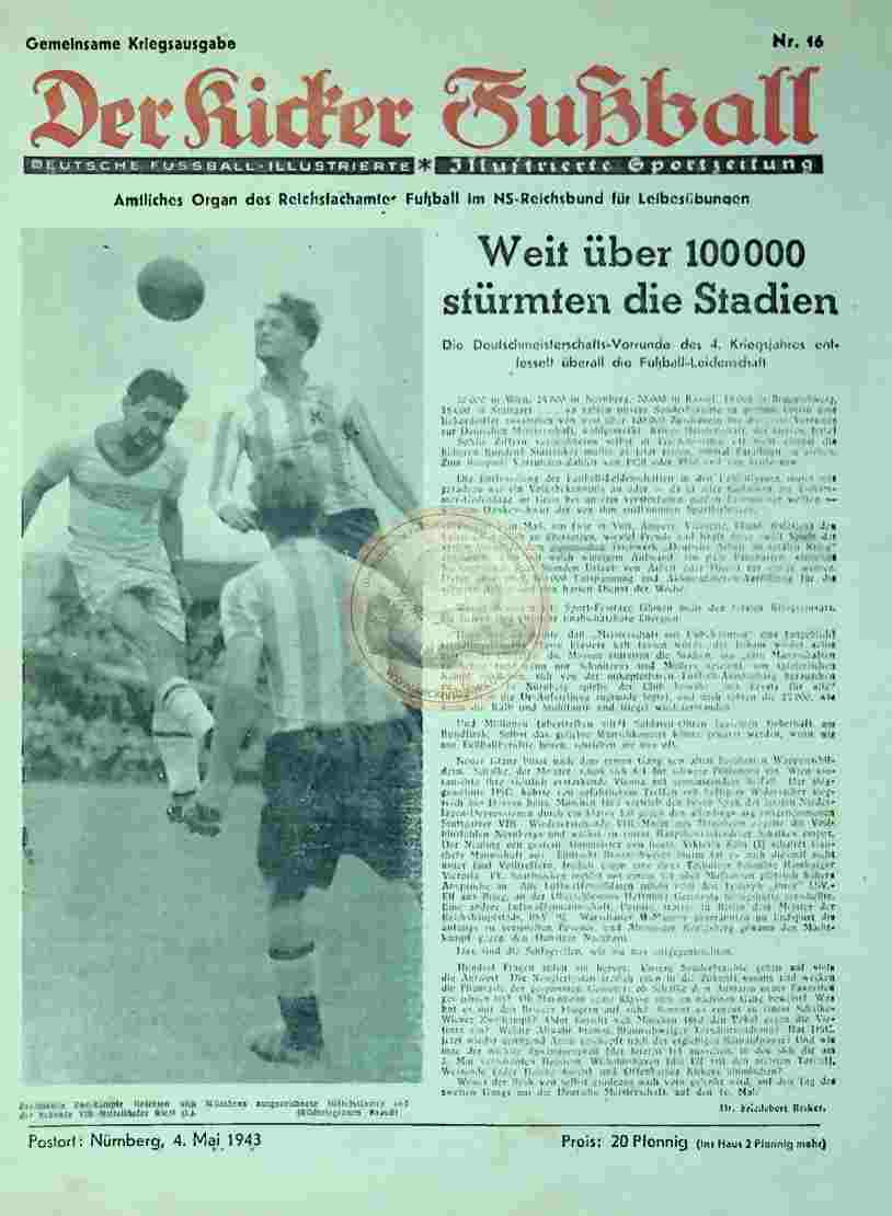 1943 Mai 4. Gemeinsame Kriegsausgabe Der Kicker Fußball Nr. 16