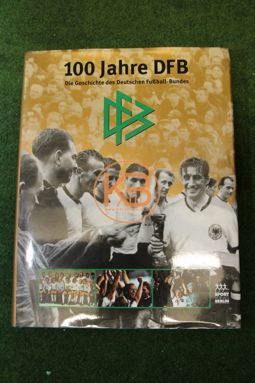 100 Jahre DFB, Die Geschichte des deutschen Fußballs vom Sport Verlag Berlin