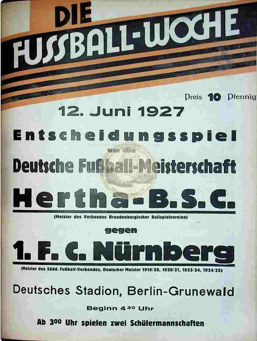 1927 Juni 12. Fussball-Woche DM Finale