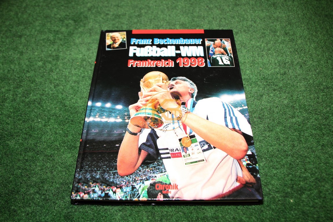 Fußball-WM Frankreich 1998 von Franz Beckenbauer im Chronik Verlag