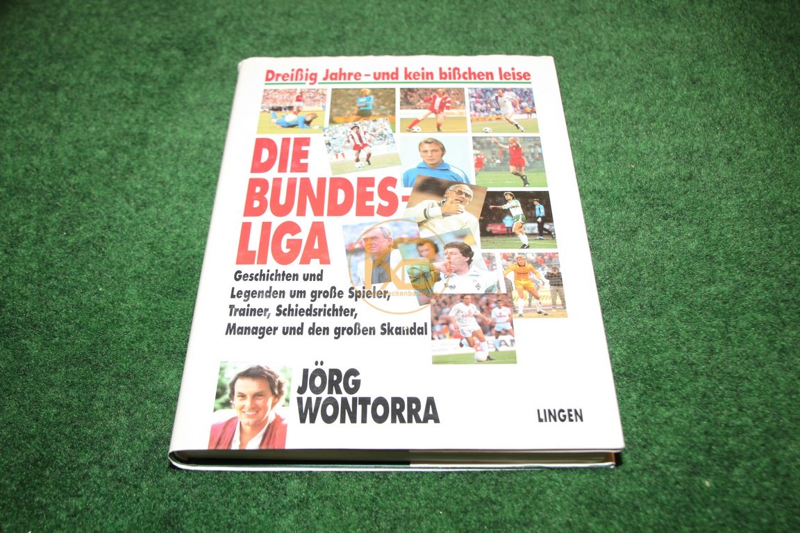 Die Bundesliga Dreißig Jahre und kein bißchen leise von Jörg Wontorra im Lingen Verlag