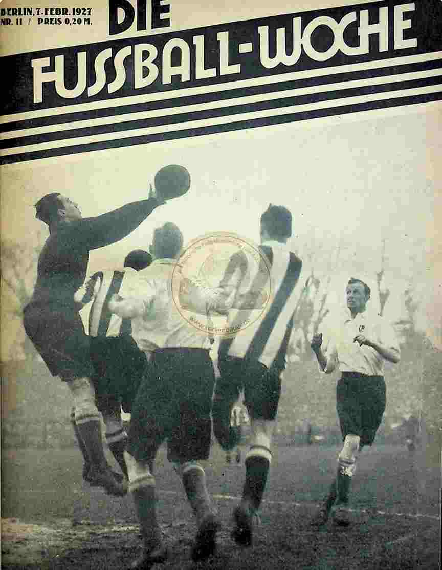 1927 Februar 7. Die Fussball-Woche Nr.11