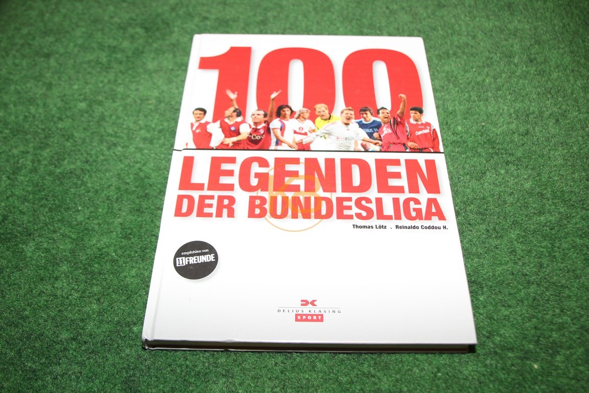 100 Legenden der Bundesliga von Thomas Lötz und Reinaldo Coddou H.