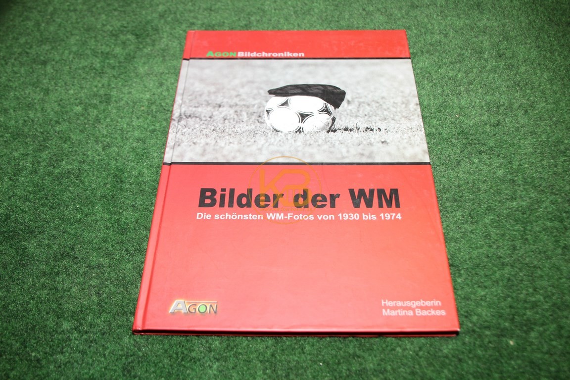 Bilder der WM Die schönsten WM-Fotos von 1930-1974 vom Agon Verlag