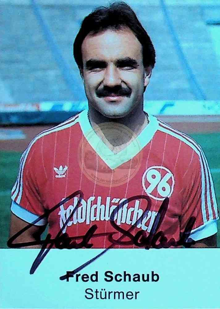 Autogrammkarte von Hannover 96 Fred Schaub