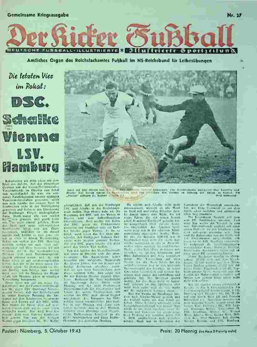 1943 Oktober 5. Gemeinsame Kriegsausgabe Der Kicker Fußball Nr. 27