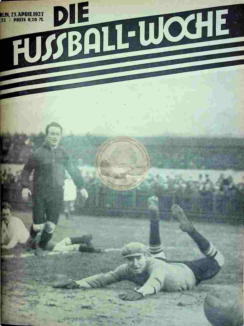 1927 April 25. Fussball-Woche Nr. 33