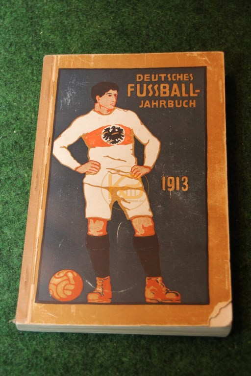 Deutsche Fußball Jahrbuch 1913.