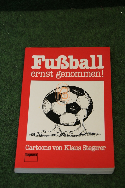 Buch Fußball ernst genommen Cartoons von Klaus Stegerer