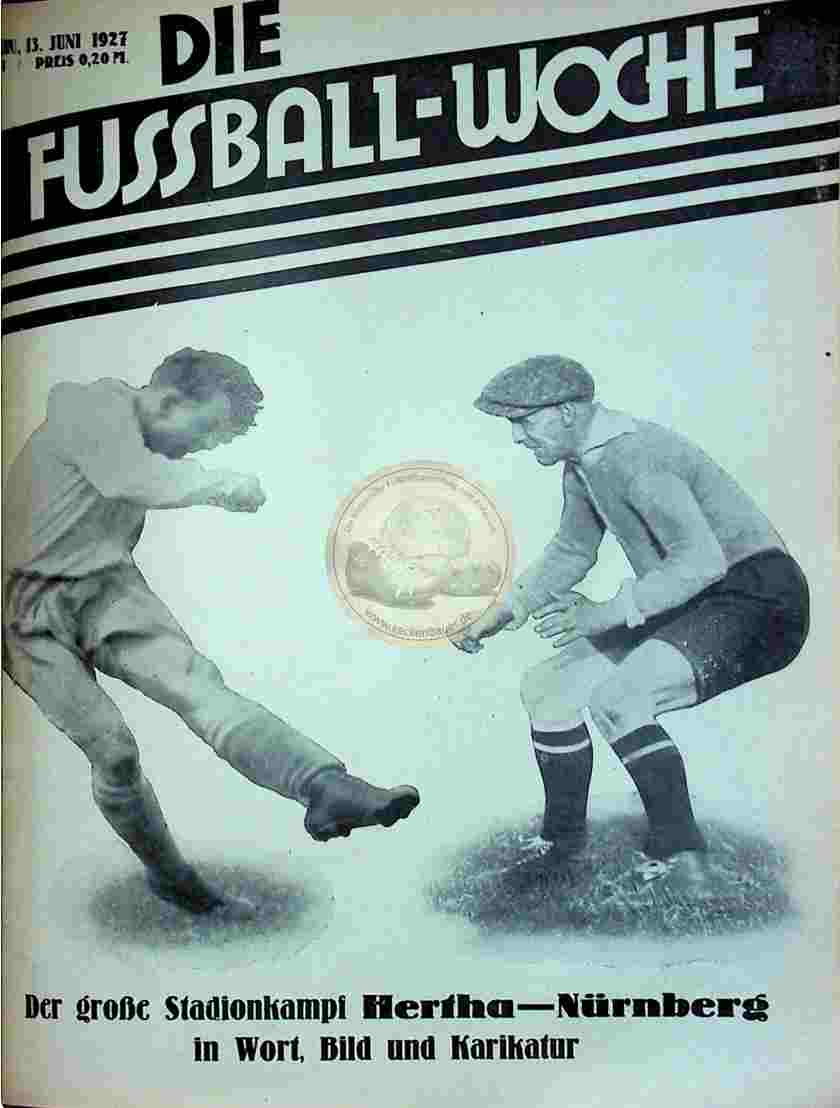 1927 Juni 13. Fussball-Woche Nr. 47